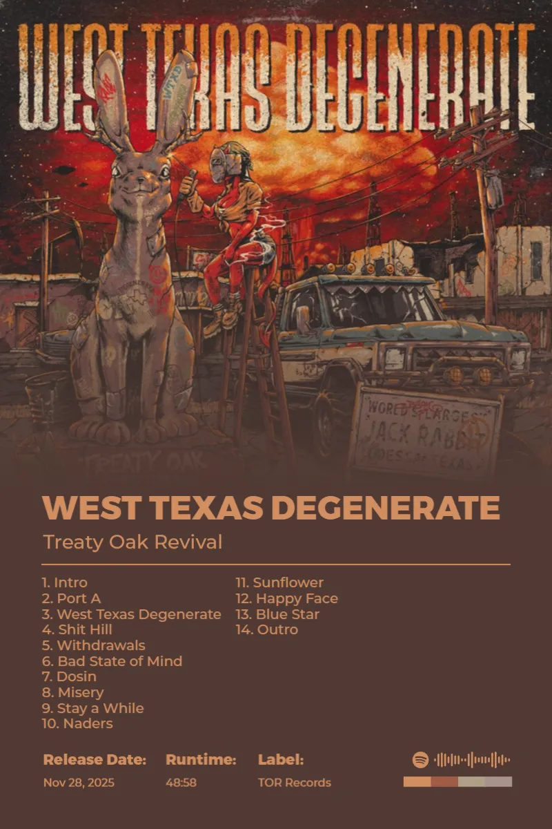 West Texas Degenerate · West Texas Degenerate · Treaty Oak Revival · 2:3 Album poster for West Texas Degenerate by Treaty Oak Revival