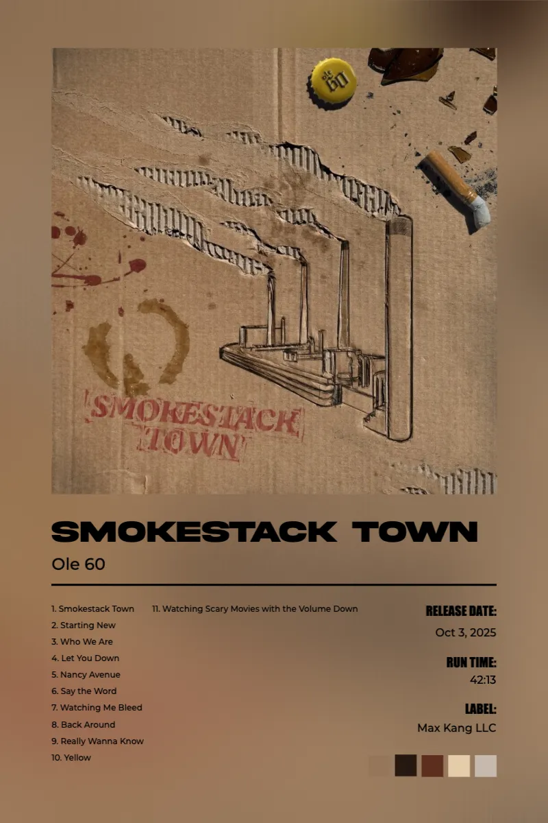 Album poster for Smokestack Town by Ole 60