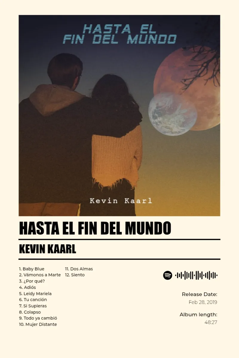 Album poster for Hasta el Fin Del Mundo by Kevin Kaarl