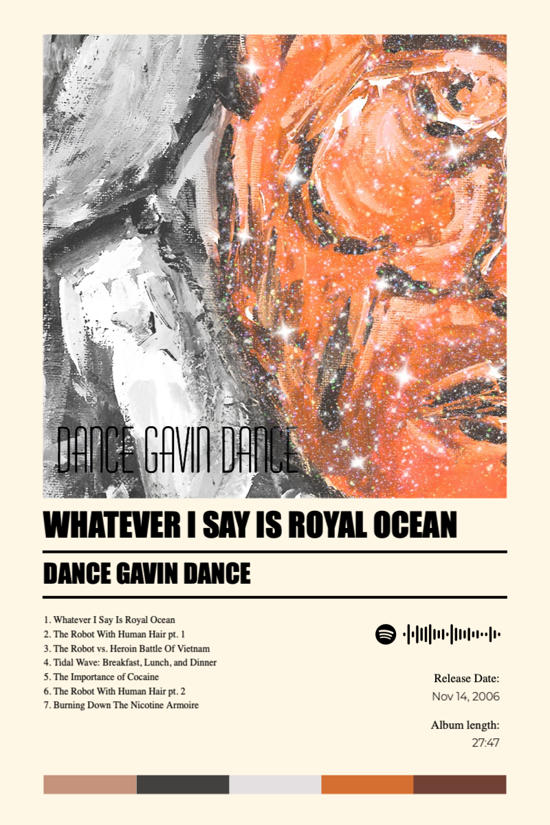 Whatever I Say Is Royal Ocean