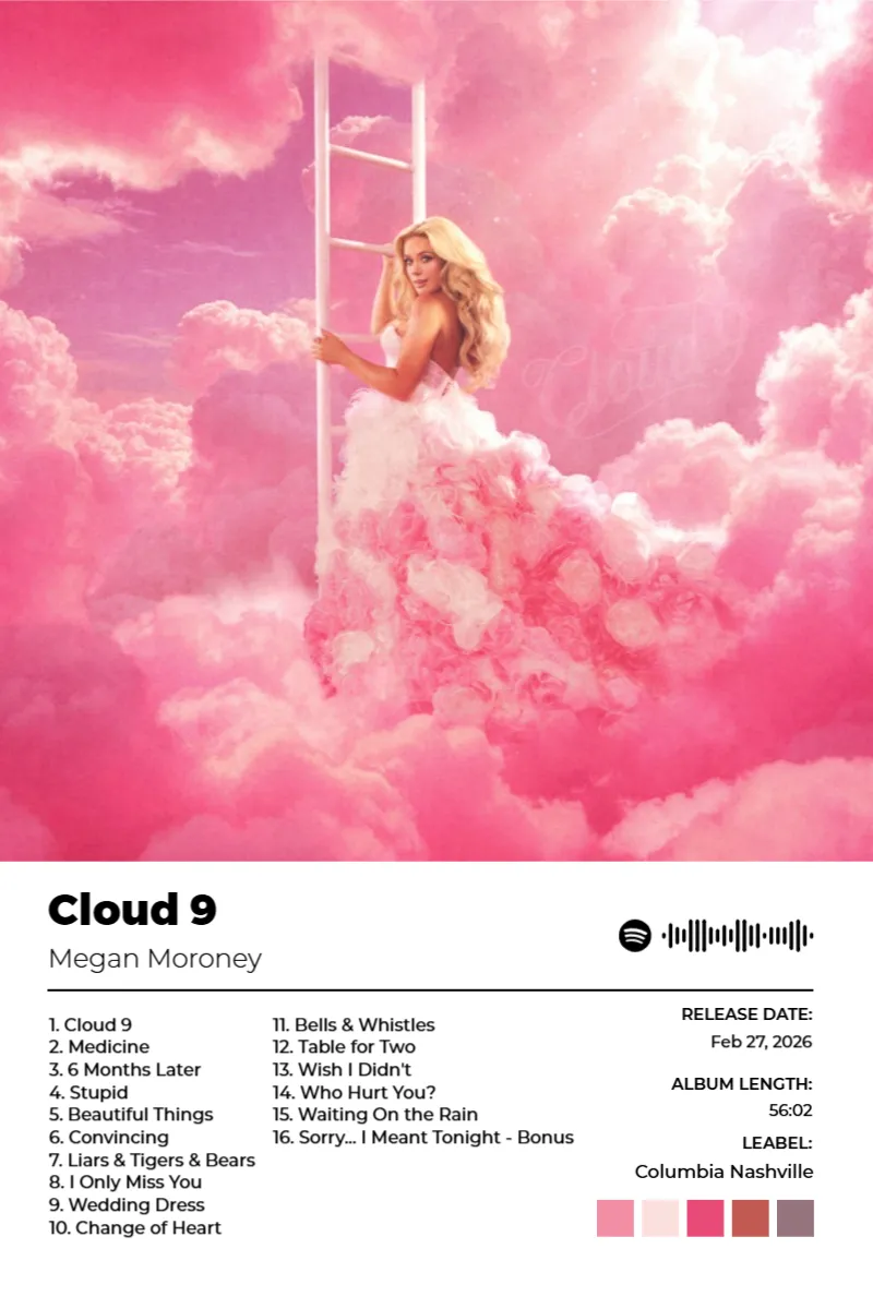 Cloud 9 · Cloud 9 · Megan Moroney · 2:3 Album poster for Cloud 9 by Megan Moroney