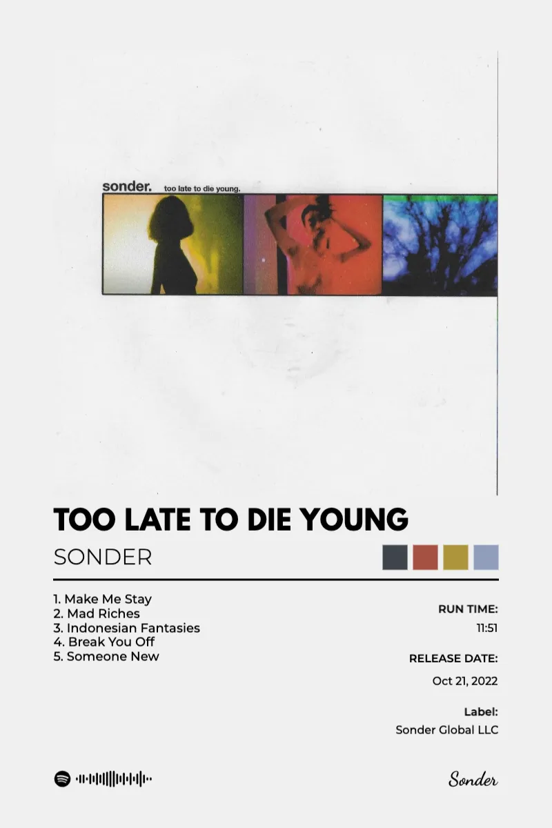 Album poster for Too Late To Die Young by Sonder