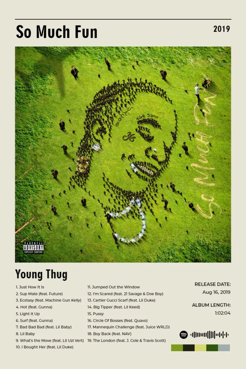So Much Fun · So Much Fun · Young Thug · 2:3 Album poster for So Much Fun by Young Thug