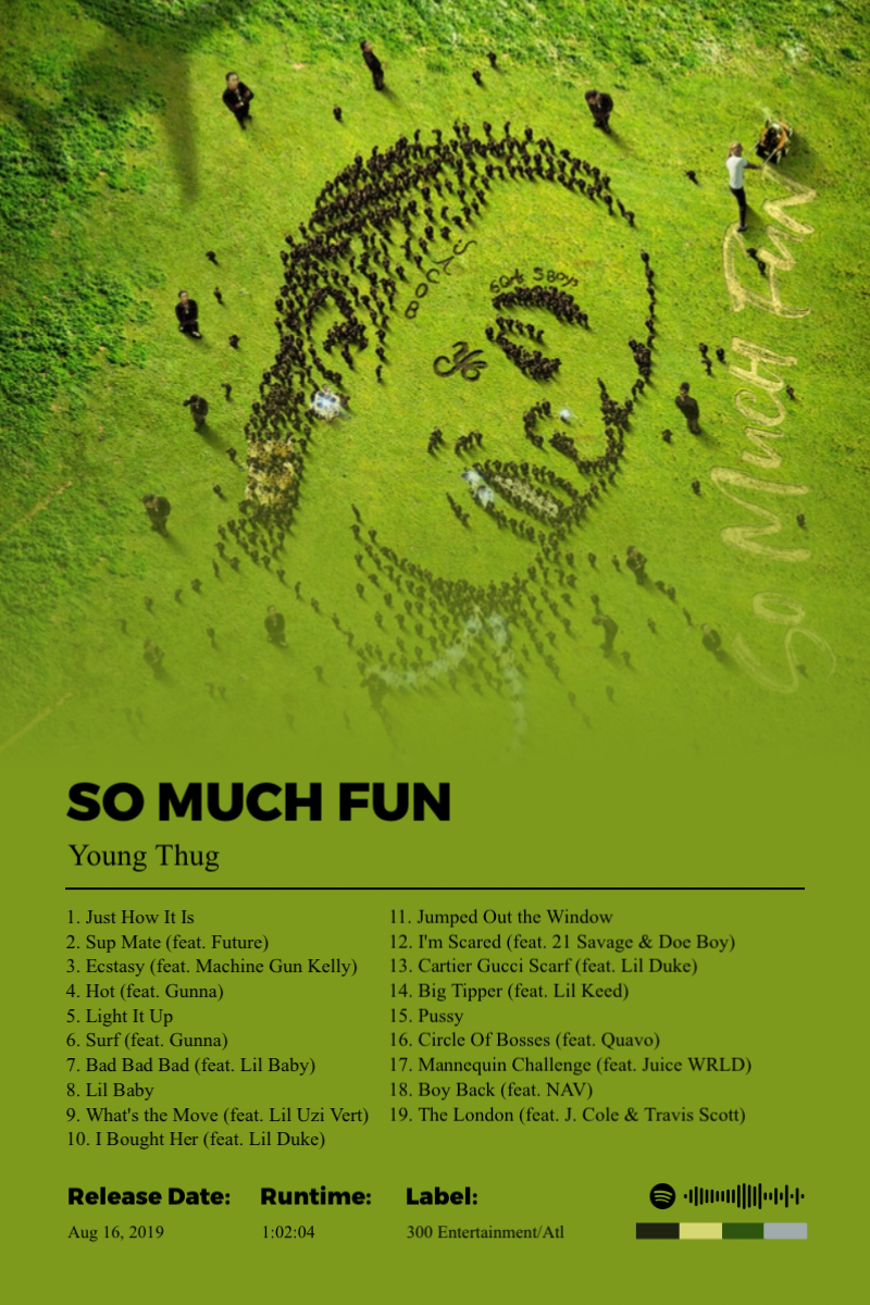 So Much Fun · So Much Fun · Young Thug · 2:3 Album poster for So Much Fun by Young Thug