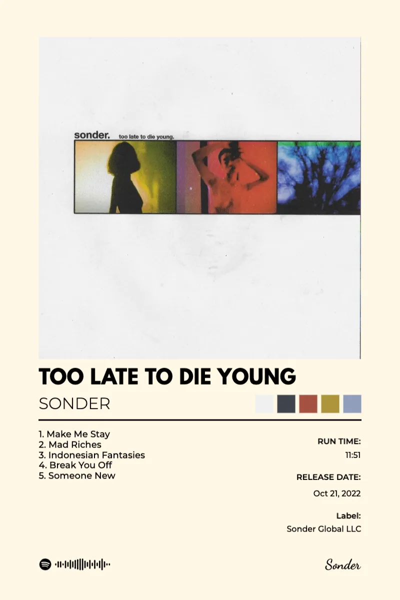 Album poster for Too Late To Die Young by Sonder
