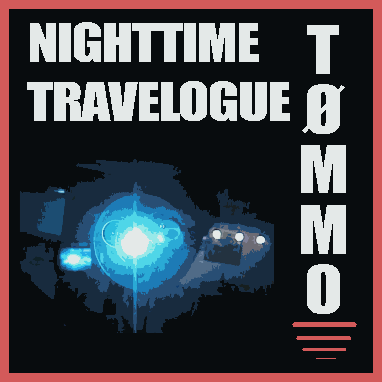 Nighttime Travelogue by Tømmo album cover